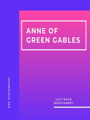 cover image of Anne of Green Gables (Unabridged)